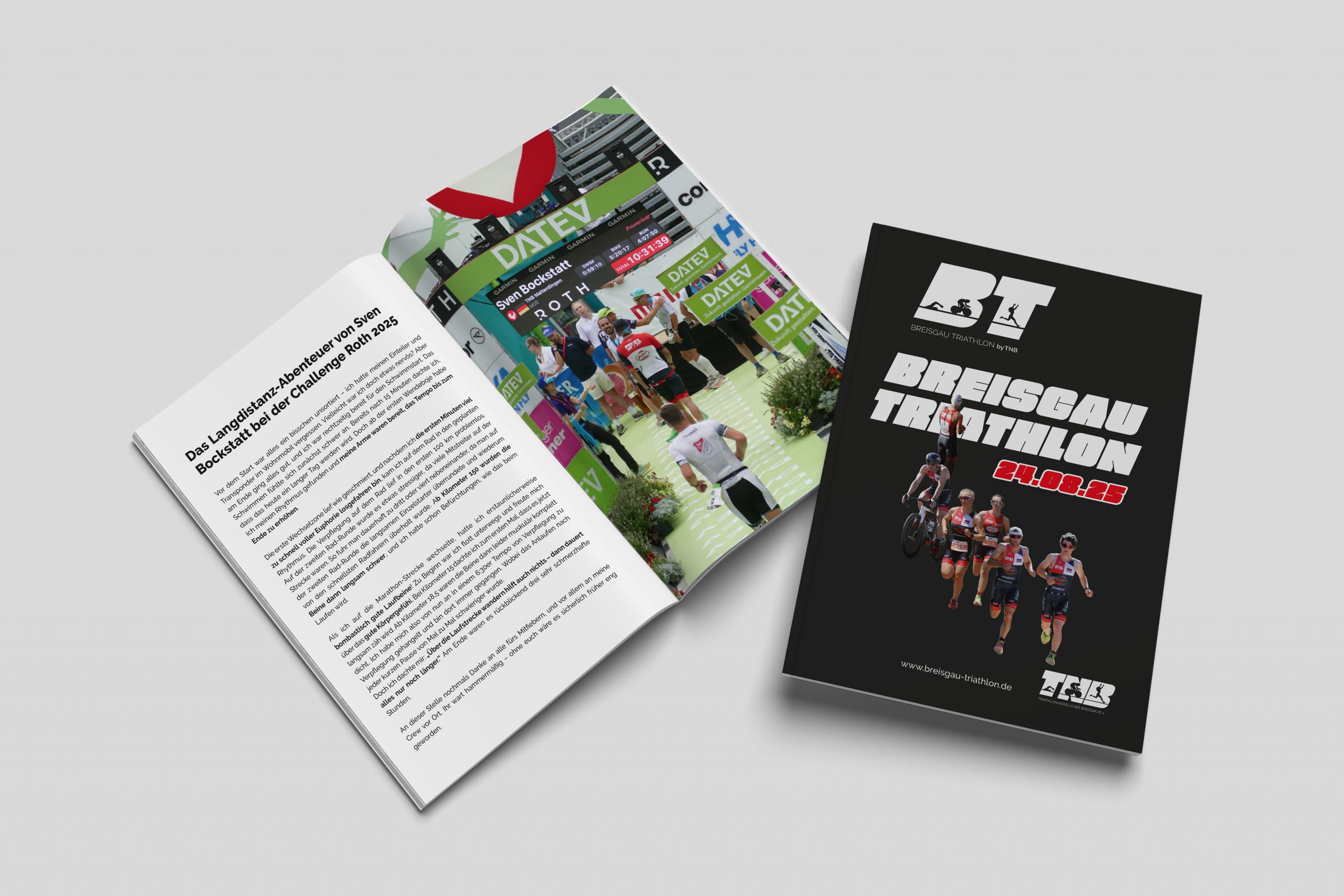 Programmheft für den Breisgau Triathlon 2025: Hochwertiges Magazin mit Artikel über Sven Bockstatt, Fotos von der Challenge Roth 2025, Streckeninformationen, BT-Logo und Termin (24.08.2025). Entworfen von Rebekka Markert, Grafikdesigner:in für Sport-Event-Publikationen.“